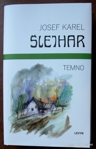 Josef Karel Šlejhar: TEMNO