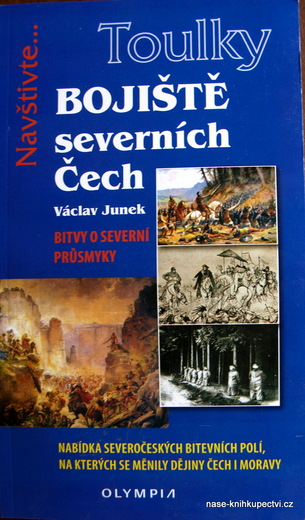 Bojiště severních Čech - Bitvy o severní průsmyky