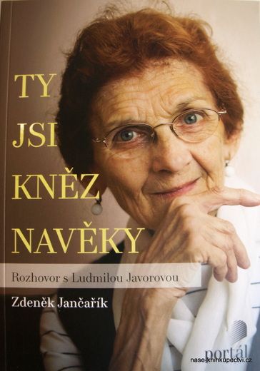 Ty jsi kněz navěky  - Jančařík, Zdeněk