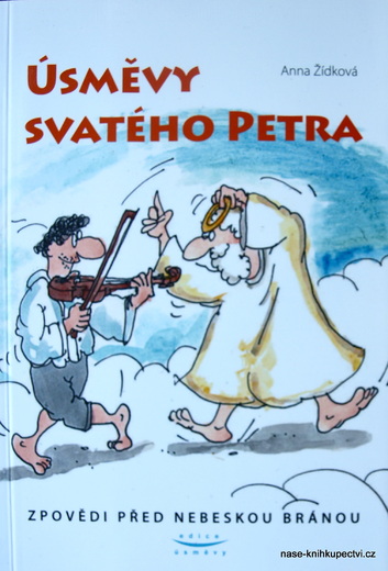 Úsměvy svatého Petra - Anna Žídková