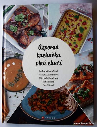 ÚSPORNÁ KUCHAŘKA PLNÁ CHUTÍ -