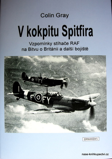 V kokpitu Spitfira  - Gray Colin
