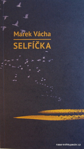 Vácha selfíčka