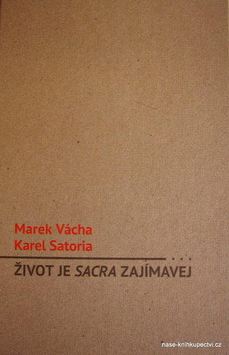 Vácha život je