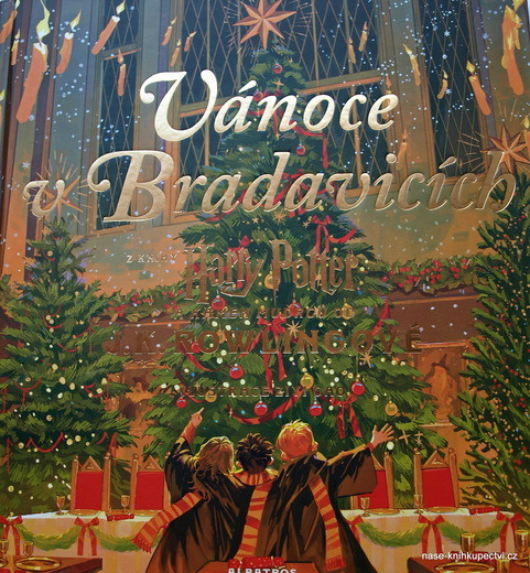 VÁNOCE V BRADAVICÍCH   J.K.Rowlingová