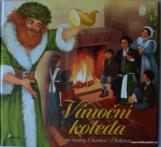 Vánoční koleda Dickens Charles, Milan Peter S.