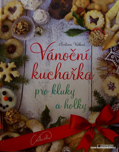 Vánoční kuchařka pro kluky a holky