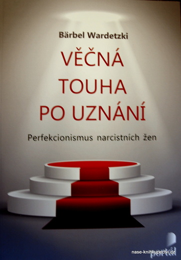 Věčná touha po uznání