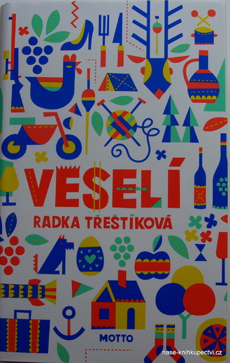 Veselí  - Radka Třeštíková