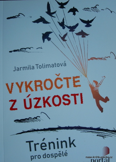 Vykročte z úzkosti