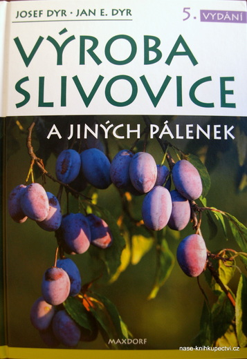 Výroba slivovice