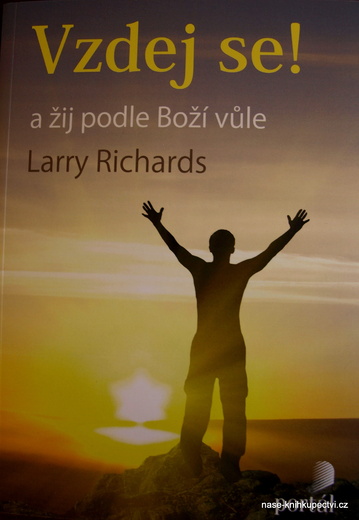 Vzdej se!  Richards, Larry