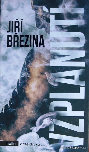 Březina Jiří: Vzplanutí