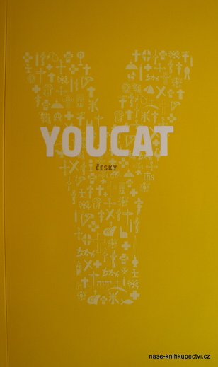 YouCat Katechismus katolické církve pro mladé