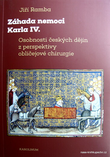Záhada nemoci Karla IV.  - Ramba Jiří
