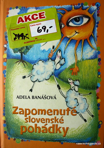 Zapomenuté slovenské pohádky