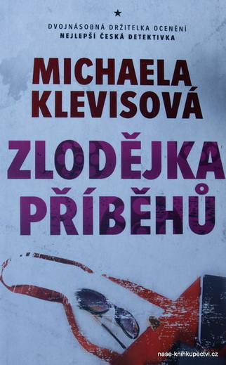 Klevisová Michaela: Zlodějka příběhů