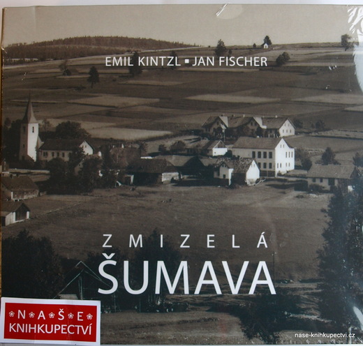 Zmizelá Šumava