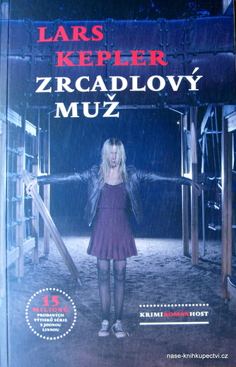 Kepler Lars: Zrcadlový muž